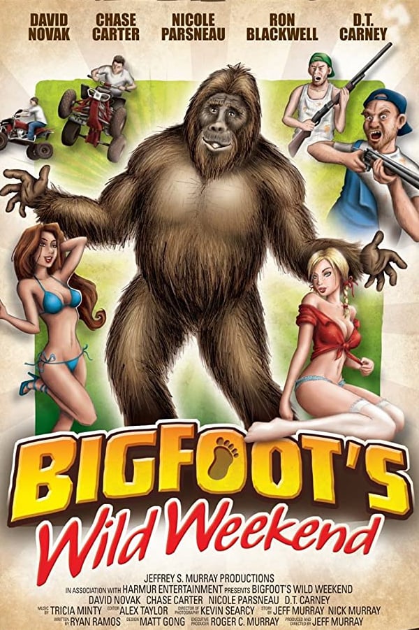 постер Bigfoot’s Wild Weekend